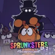 Sprunksters Episode 2: The Cave